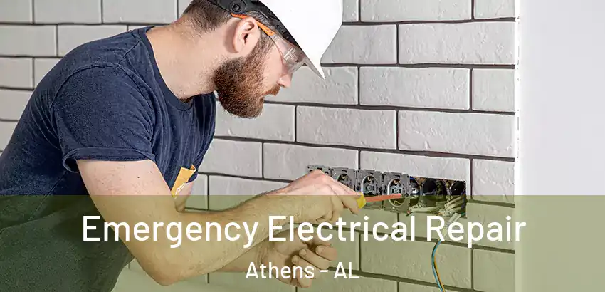  Emergency Electrical Repair Athens - AL