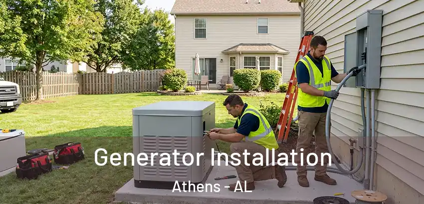  Generator Installation Athens - AL