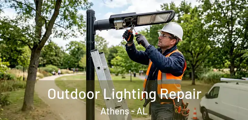  Outdoor Lighting Repair Athens - AL