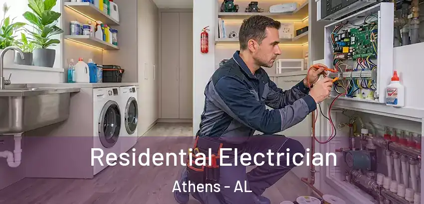 Residential Electrician Athens - AL